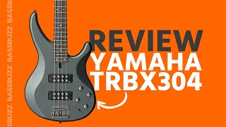 Yamaha TRBX304 Blindfolded Bass Review [upl. by Groome]