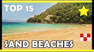 Best Sandy Beaches in Croatia TOP 15 2020 [upl. by Eineeuq]