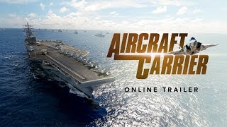 Aircraft Carrier  Online Trailer HD [upl. by Refotsirk]