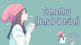 Nightcore  Comethru Female Versionlyric [upl. by Amoritta]