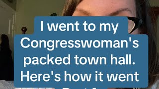 I went to my Congresswomans Town Hall Heres how it went [upl. by Aissac944]