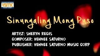 Sheryn Regis  Sinungaling Mong Puso Official Lyric Video [upl. by Akla776]