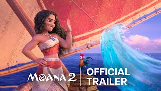 Moana 2  Official Trailer [upl. by Nava]