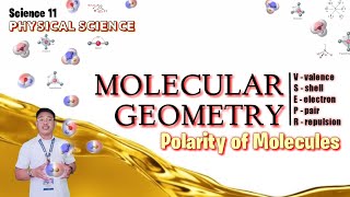 POLARITY OF MOLECULES  Part II  MOLECULAR GEOMETRY  VSEPR THEORY  Physical Science [upl. by Adigirb]