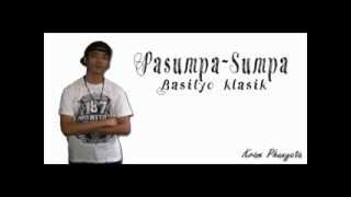 PasumpaSumpa  Basilyo with Lyrics [upl. by Ecnerrot]