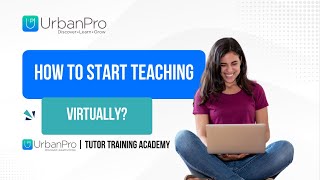 How To Teach In A Virtual Classroom  By UrbanPro [upl. by Philbrook]