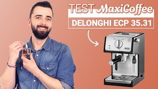 DELONGHI ECP 3531 Inox Noir  Machine expresso compacte  Le Test MaxiCoffee [upl. by Errised891]