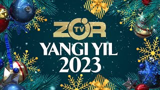 ZOR TV YANGI YIL  2023 [upl. by Evangelia]