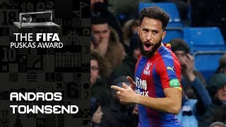 Andros Townsend  FIFA PUSKAS AWARD 2019 NOMINEE [upl. by Hgiel]