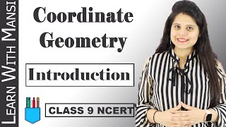 Class 9 Maths  Chapter 3  Introduction  Coordinate Geometry  NCERT [upl. by Frederico]