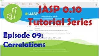 JASP 010 Tutorial Correlations Episode 9 [upl. by Valley]