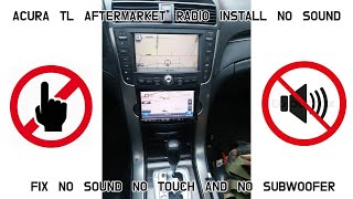 Acura TL Aftermarket Radio No Sound amp Common Problems [upl. by Nawat30]