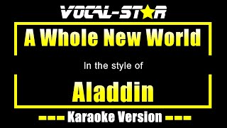 Aladdin  A Whole New World KARAOKE [upl. by Letreece315]