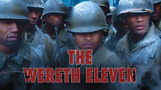 Full Movie The Wereth Eleven [upl. by Rooke376]