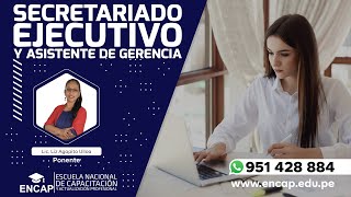 CURSO SECRETARIADO EJECUTIVO Y ASISTENTE DE GERENCIA  2025 [upl. by Peednus]