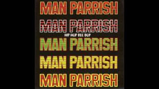 Man Parrish  Hip Hop Be Bop Dont Stop Part 2 [upl. by Hyacinthie]