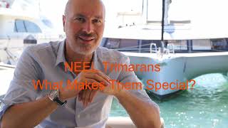 NEEL TRIMARANS  What Makes them Special Episode 4 CATAMARANS  Art amp Science [upl. by Annekam]