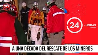 A una década del rescate de los mineros que conmovió al mundo  24 Horas TVN Chile [upl. by Neelram]