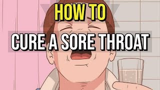 How To Cure A Sore Throat Fast  5 Quick Ways [upl. by Llertram841]