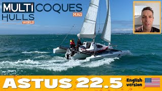 ASTUS 225 Trimaran  Boat Review Teaser  Multihulls World [upl. by Assirram259]