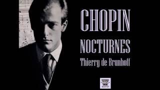 Thierry de Brunhoff plays Chopin  Complete Nocturnes [upl. by Trinette]