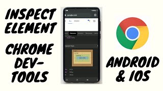 How to Inspect Element in Google Chrome Android amp IOS [upl. by Aicargatla]