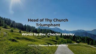 Head of Thy Church triumphant [upl. by Kliber]