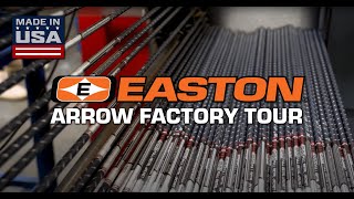 Easton Archery  Arrow Factory Tour  Arrows Made In USA [upl. by Callahan]