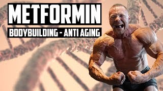 Metformin  Bodybuilding and AntiAging Miracle Drug [upl. by Jennilee]