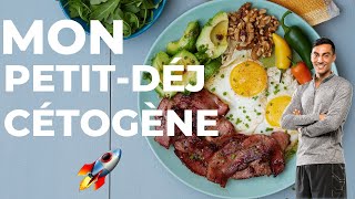 Mon PetitDéjeuner Cétogène [upl. by Richy]