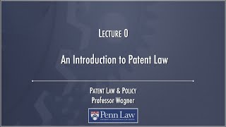 Lecture 00  Introduction to Patents [upl. by Christy634]