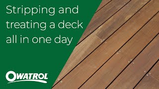 Stripping and treating a deck  all in one day  Owatrol [upl. by Fink901]