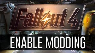 How to Enable Modding for Fallout 4 2018  PERMANENTLY [upl. by Rebmyt196]