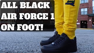 ALL BLACK AIR FORCE 1 REVIEW amp ON FOOT [upl. by Hansel250]