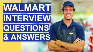 WALMART Interview Questions amp Answers 2020 Walmart Interview Process Tips and ANSWERS [upl. by Teerprug]