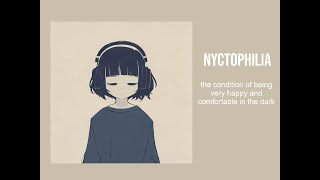 nyctophilia [upl. by Ellehcin]