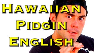 Hawaiian Pidgin English  School [upl. by Josey97]