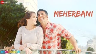 MEHERBANI  The Shaukeens  Akshay Kumar  Arko  Jubin [upl. by Rama]