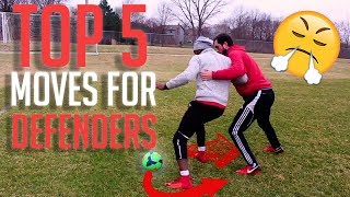 TOP 5 DEFENDING SKILLS  HOW TO DEFEND IN FOOTBALL [upl. by Anyela]