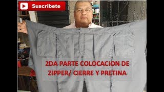 2DA PARTE COLOCACIÓN DE ZIPPERCIERRE Y PRETINA DE PANTALÓN [upl. by Lien847]