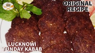 ORIGINAL RECIPE Of Tunday Kabab Lucknow Famous Tunday Kabab recipe Galouti Kabab Mutton Kabab [upl. by Spark]