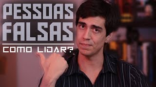 Como Lidar com Pessoas Falsas Linguagem Corporal  Metaforando [upl. by Ostraw]