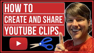 How To Create And Share YouTube Clips [upl. by Delila]