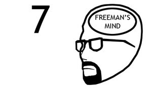 Freemans Mind Episode 7 [upl. by Petrie371]