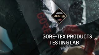 Testing GORETEX Products in the Lab and Beyond [upl. by Lasiaf]