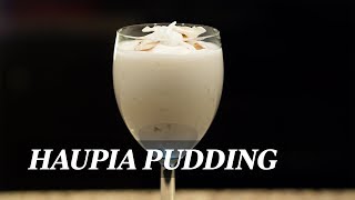 How to Make Sweet Creamy Haupia Pudding [upl. by Aneeres]