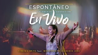 Dejame Escuchar Tu Palpitar  Espontáneo  Pastora Virginia Brito ft Ministerio de Alabanza Judá [upl. by Naffets]