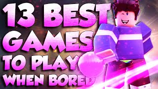 13 Roblox Games to play when your bored AT NIGHT [upl. by Htomit]