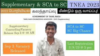 TNEA 2023 Supplementary amp SCA to Sc Counselling Explained  TTG [upl. by Neelik]