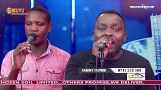 SAMMY IRUNGU LIVE WORSHIP ON GIKUYU TV PART 1 [upl. by Mulligan22]